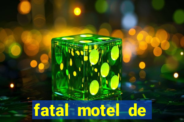 fatal motel de nova mutum